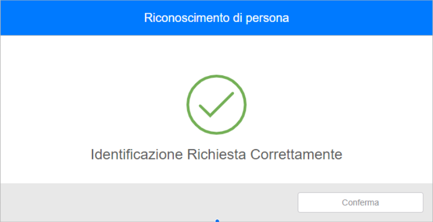 immagine rappresentativa messaggio ricevuto "Identificazione Richiesta Correttamente"